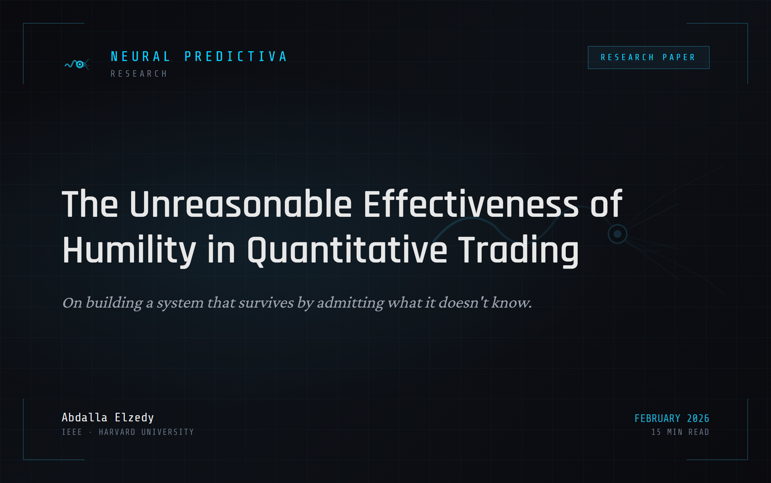 The Unreasonable Effectiveness of Humility in Quantitative Trading ...